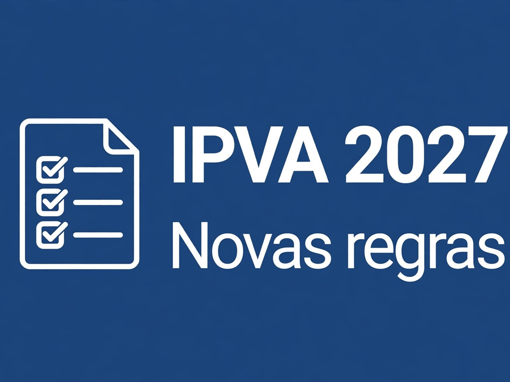 Projeto de Lei propõe antecipar IPVA 2027 com desconto para 28 de dezembro