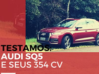 Teste do Audi SQ5 e seus 354 cavalos